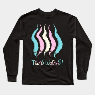 Trans Worms! Long Sleeve T-Shirt